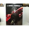 LIVRE L\'ANNÉE FORMULE 1 2002-03 par LUC DOMENJOZ édition CHRONOSPORTS 2002