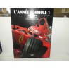 LIVRE L ANNÉE FORMULE 1 2001-02 par LUC DOMENJOZ édition CHRONOSPORTS 2001