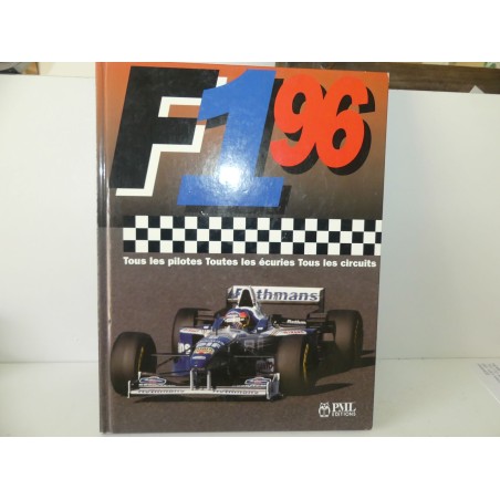 LIVRE FORMULE F1 96 édition PML 1996