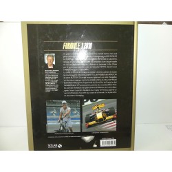 LIVRE D OR DE LA FORMULE 1 2010 par Renaud De LABORDERIE édition SOLAR 2010