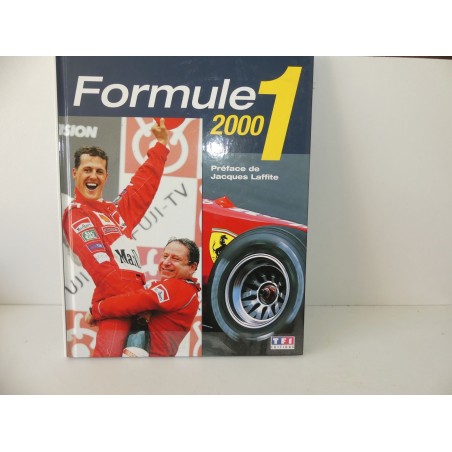 LIVRE FORMULE 1 2000 édition TF1 EDITIONS 1998
