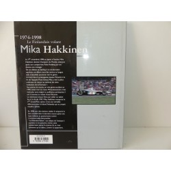 LIVRE M. HAKKINEN 1974-1998 écrit par J.F. GALERON EDITIONS LA SIRENE 1998