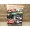 LIVRE OFFICIEL DES 24 HEURES DU MANS 2007 ACLA - ACO