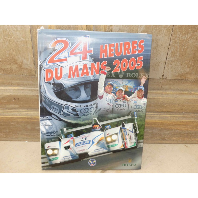 LIVRE OFFICIEL DES 24 HEURES DU MANS 2005 ACLA - ACO