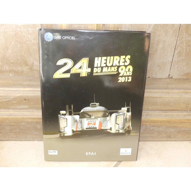 LIVRE OFFICIEL DES 24 HEURES DU MANS 2013 ACLA - ACO