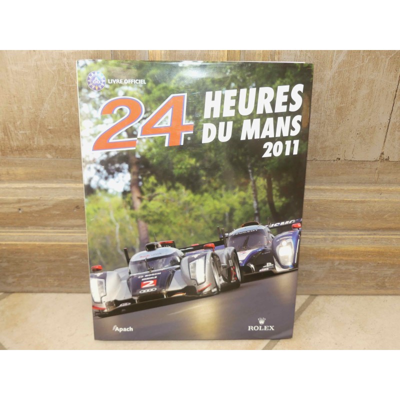 LIVRE OFFICIEL DES 24 HEURES DU MANS 2011 ACLA - ACO