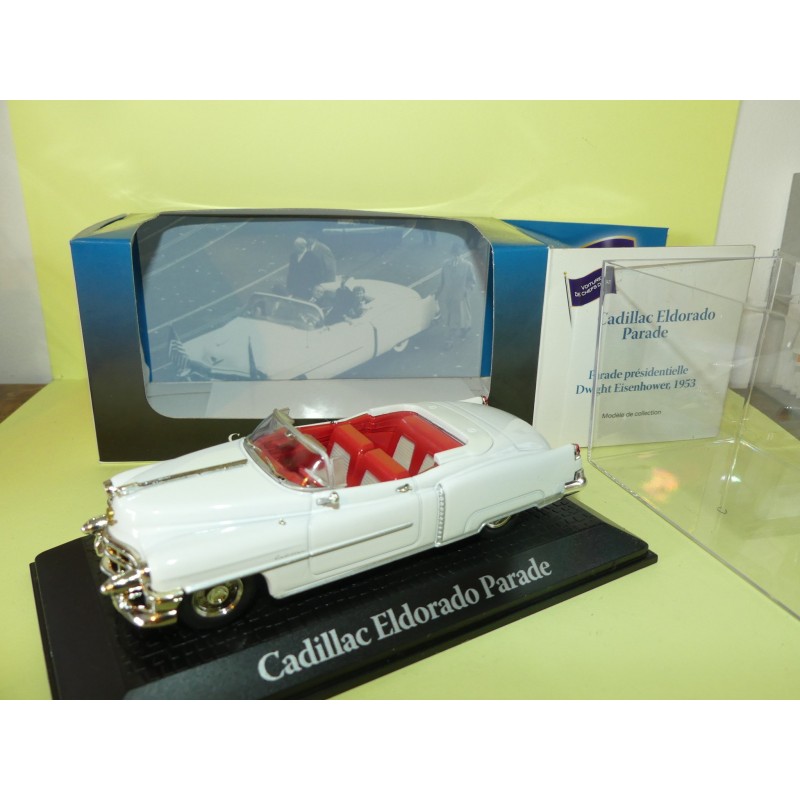 CADILLAC ELDORADO PARADE EISENHOWER 1953 PRESIDENTIELLE ATLAS 1:43 Chef d'Ã©tat 